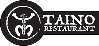 TAINO TAINO RESTAURANT trademark