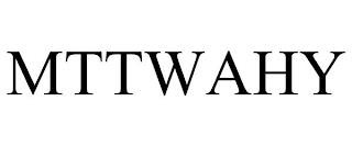 MTTWAHY trademark