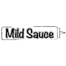 MILD SAUCE trademark