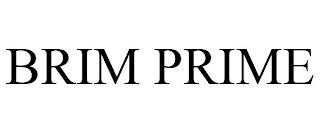 BRIM PRIME trademark