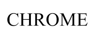 CHROME trademark