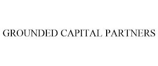 GROUNDED CAPITAL PARTNERS trademark