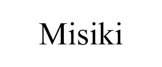 MISIKI trademark