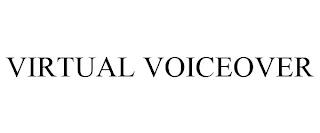 VIRTUAL VOICEOVER trademark