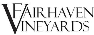 FAIRHAVEN VINEYARDS trademark