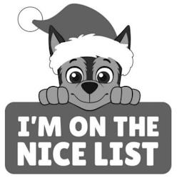 I'M ON THE NICE LIST trademark