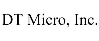 DT MICRO, INC. trademark