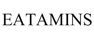 EATAMINS trademark