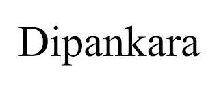 DIPANKARA trademark