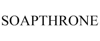 SOAPTHRONE trademark