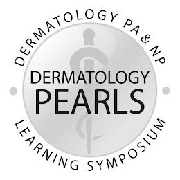 · DERMATOLOGY PEARLS DERMATOLOGY PA & NP · LEARNING SYMPOSIUM trademark