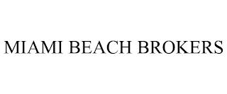 MIAMI BEACH BROKERS trademark