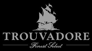 TROUVADORE FINEST SELECT trademark