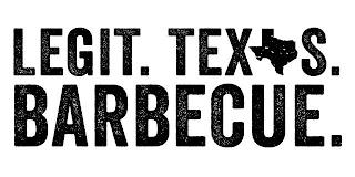 LEGIT. TEXAS. BARBECUE. trademark