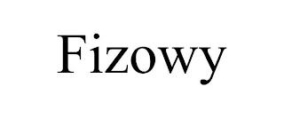 FIZOWY trademark