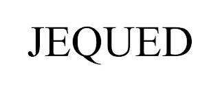 JEQUED trademark