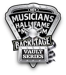 MHFM MUSICIANS HALL OF FAME & MUSEUM BACKSTAGE VAULT SERIES trademark