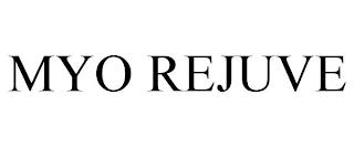 MYO REJUVE trademark