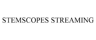 STEMSCOPES STREAMING trademark