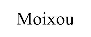 MOIXOU trademark