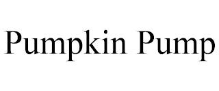 PUMPKIN PUMP trademark