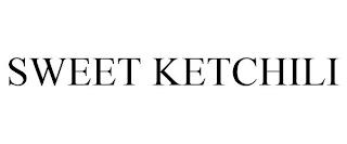 SWEET KETCHILI trademark