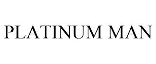 PLATINUM MAN trademark