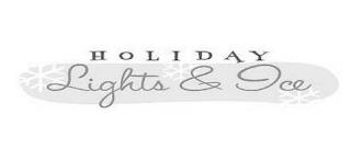 HOLIDAY LIGHTS & ICE trademark