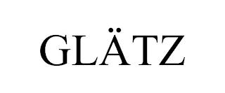 GLÄTZ trademark