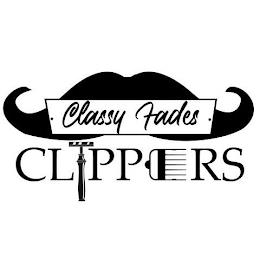 CLASSY FADES CLIPPERS trademark