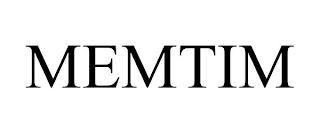 MEMTIM trademark