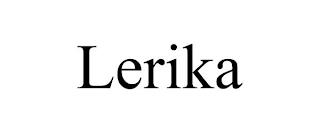 LERIKA trademark