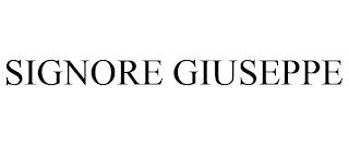 SIGNORE GIUSEPPE trademark