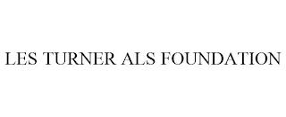 LES TURNER ALS FOUNDATION trademark