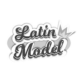 LATIN MODEL trademark