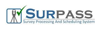 SURPASS SURVEY PROCESSING AND SCHEDULING SYSTEM trademark