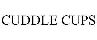 CUDDLE CUPS trademark