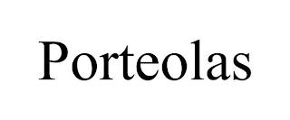 PORTEOLAS trademark