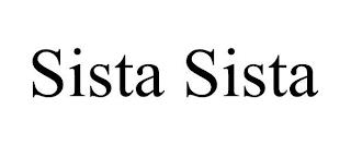 SISTA SISTA trademark