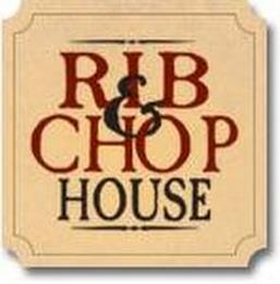 RIB & CHOP HOUSE trademark