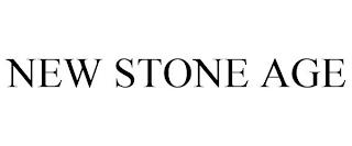 NEW STONE AGE trademark