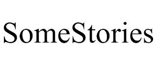 SOMESTORIES trademark