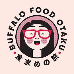 BUFFALO FOOD OTAKU trademark