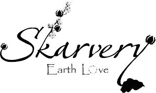 SKARVERY EARTH LOVE trademark