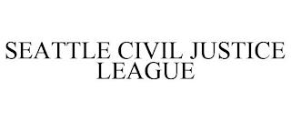 SEATTLE CIVIL JUSTICE LEAGUE trademark