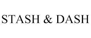 STASH & DASH trademark