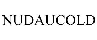 NUDAUCOLD trademark