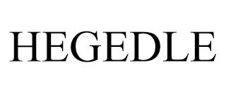 HEGEDLE trademark