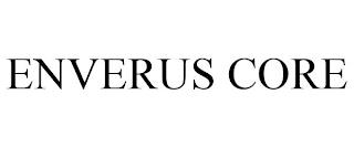 ENVERUS CORE trademark