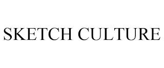 SKETCH CULTURE trademark